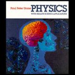 Physics With Health Science Applications