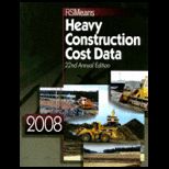 Heavy Construction Cost Data 2008