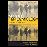 Applied Epidemiology : Theory to Practice