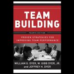 Team Building : Proven Strategies for Improving Team Performance