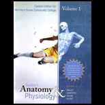 Anatomy and Physiology Volume 1 CUSTOM<