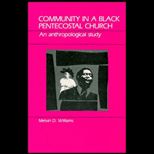 Community in a Black Pentecostal Church  An Anthropological Study