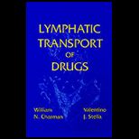 Lymphatic Transport of Drugs