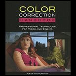 Color Correction Handbook: Professional Techniques for Video and Cinema With DVD