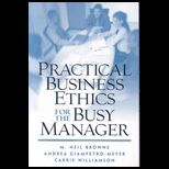 Practical Business Ethics for the Busy Manager