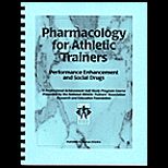 Pharmacology for Athletic Trainers PASS Course : Performance Enhancement and Social Drugs