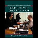 Achieving Excellence in the Management of Human Service Organizations