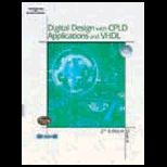 Digital Design With CPLD Application and VHDL   With CD