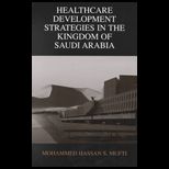 Healthcare Development Strategies in Kingdom