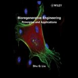 Principles and Applications of Bioregenerative Engineering