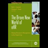 Brave New World of eHR : Human Resources in the Digital Age