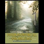 Philosophical Problems  Annotated Anthology