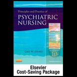 Principles and Practice of Psych. Nursing  Pkg.