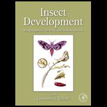 Insect Development Morphogenesis, Molting and Metamorphosis