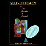 Self Efficacy : The Exercise of Control