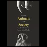 Animals and Society  An Introduction to Human Animal Studies