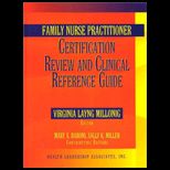 Family Nurse Practitioner Certification Review and Clinical Reference