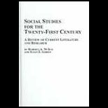 Social Studies for 21st Century  A Review of Current Literature and Research