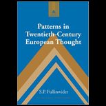 Patterns in Twentieth Century European Thought