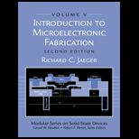 Introduction to Microelectronic Fabrication  Volume 5 of Modular Series on Solid State Devices