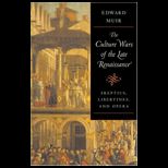 Culture Wars of  Late Renaissance ; Skeptics, Libertines, Opera