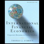 International Financial Economics  Corporate Decisions in Global Markets