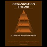 Organization Theory  Public and Non Profit Perspective