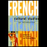 French Cultural Studies : An Introduction