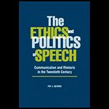 Ethics and Politics of Speech