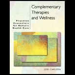 Complementary Therapies and Wellness