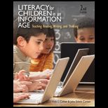 Literacy for Children in an Information Age Teaching Reading, Writing, and Thinking