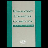 Evaluating Financial Condition  A Handbook for Local Government