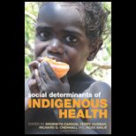 Social Determinants of Indigenous Health