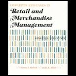 Concepts and Cases in Retail and Merchandise Management
