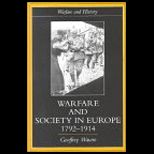 War and Society in Europe, 1792 1914