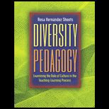 Diversity Pedagogy  Examining the Role of Culture in the Teaching Learning Process