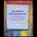 Case Studies in Special Educational Law  No Child Left Behind Act and Individuals with Disabilities Education Improvement Act