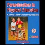 Paraeducators in Physical Education  With CD