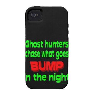 Ghost Hunters Chase What Goes Bump iPhone 4 Cases