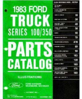 1983 Ford F100 F350 Truck Bronco Econoline Parts Numbers List Guide Interchange: Automotive