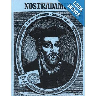 Nostradamus' Lucky Number Dream Book: Nostradamus: 9781892062154: Books