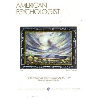 American Psychologist: Volume 54, Number 5, May 1999: Raymond D. Fowler: Books