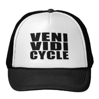Funny Cycling Quotes Jokes : Veni Vidi Cycle Mesh Hats
