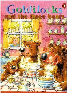 Goldilocks and the Three Bears (Penguin Young Readers, Level 1): Annie Hughes, Michael Salter: 9780582428447: Books