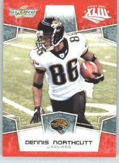 2008 Donruss   Score Limited Edition Super Bowl XLIII # 142 Dennis Northcutt   Jacksonville Jaguars   NFL Trading Card: Sports Collectibles