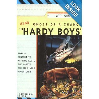Ghost of a Chance (The Hardy Boys #169): Franklin W. Dixon: 9780717269501: Books