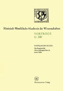 Das linguistische Universalienproblem in neuer Sicht: 194. Sitzung am 17. April 1974 in Dsseldorf (Rheinisch Westflische Akademie der Wissenschaften) (German Edition) (9783531072005): Hansjakob Seiler: Books
