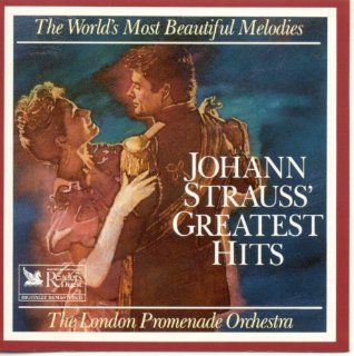 The World's Most Beautiful Melodies JOHANN STRAUSS' GREATEST HITS: Music