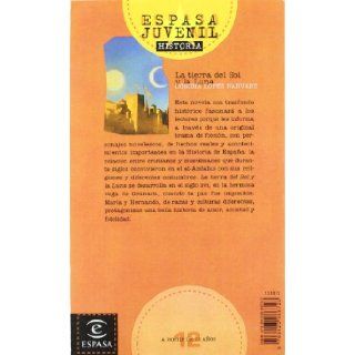 La Tierra del Sol y la Luna (Espasa Juvenil) (Spanish Edition): CONCHA LOPEZ NARVAEZ: 9788423988723: Books