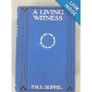 A Living Witness: the life of Adƒ¨le Kamm: Paul Seippel: Books